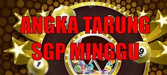 Angka Jitu Sgp Hari Ini Pasti Tembus 2023